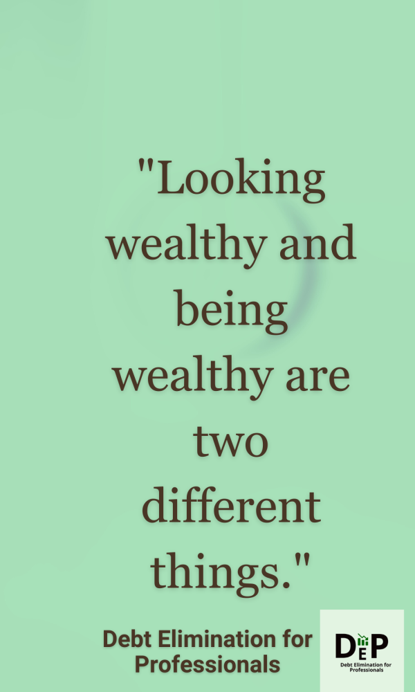 Looking wealthy and being wealthy are two different things. Looking wealthy and being wealthy are two different things.